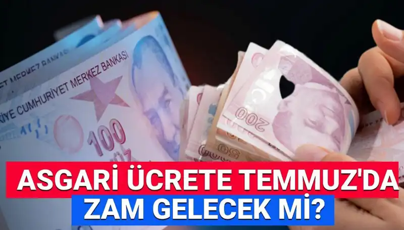 2025'te Asgari Ücret Ara Zam Beklentileri ve Temmuz İhtimalleri