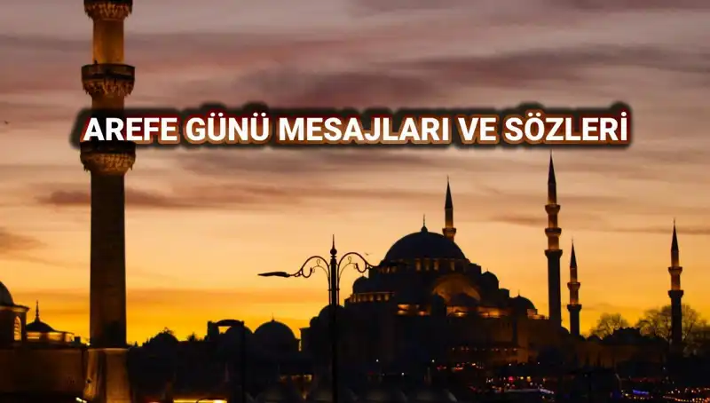 Kurban Bayramı Arefesi İçin En Güzel Mesajlar ve Görseller