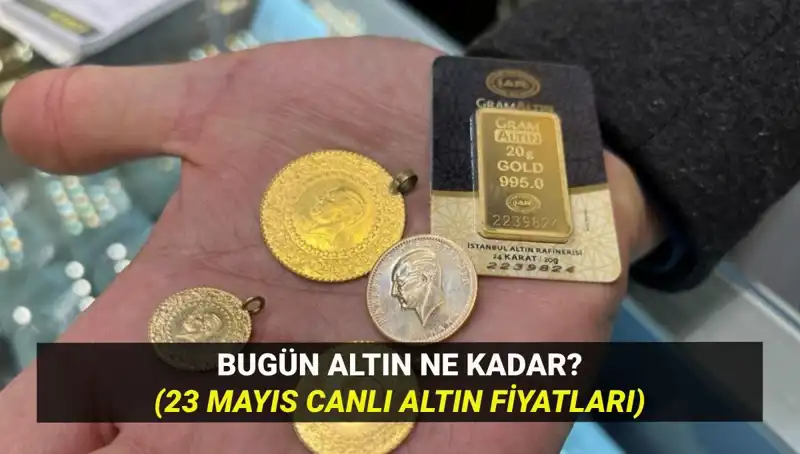 Altın Fiyatlarında Belirsizlik: 23 Mayıs Güncel Değerler ve Analizler