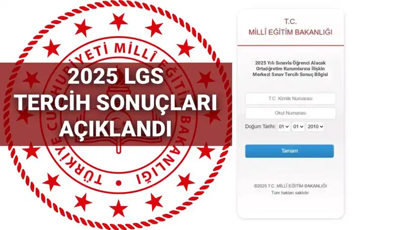 LGS Tercih Sonuçları Açıklandı: Boş Kontenjanlar ve Taban Puanları!
