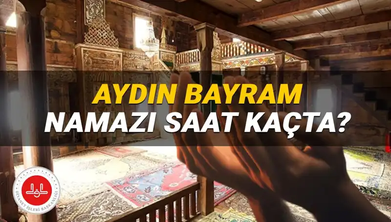 Aydın’da Kurban Bayramı Namazı Saati 2025 İçin Açıklandı