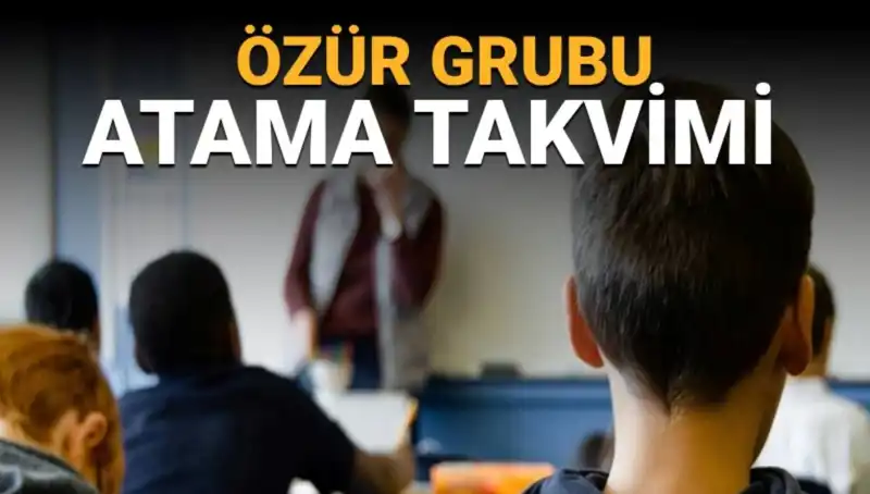 Öğretmenlerin İçi Mazeretle Yer Değiştirme Duyurusu: Özür Grubu Atama Tarihleri Belli Oldu