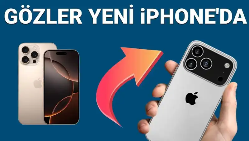 iPhone 17 Satışı ve Özellikleri Hakkında Bilmeniz Gerekenler