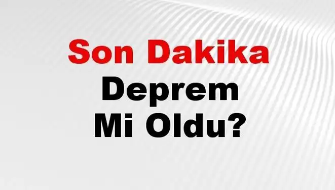Hatay'da Son Dakika Deprem Gelişmesi: Nerede Oldu ve Şiddeti Ne?