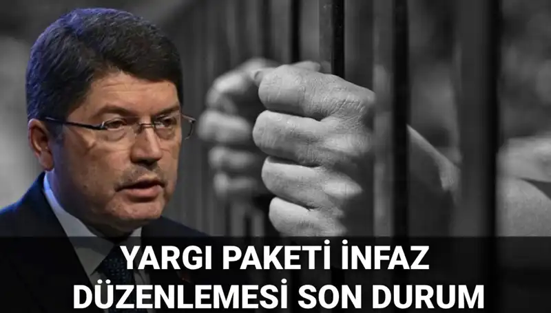 Yargı Paketi İnfaz Düzenlemesi 2025: Genel Af ve Denetimli Serbestlik Beklentileri