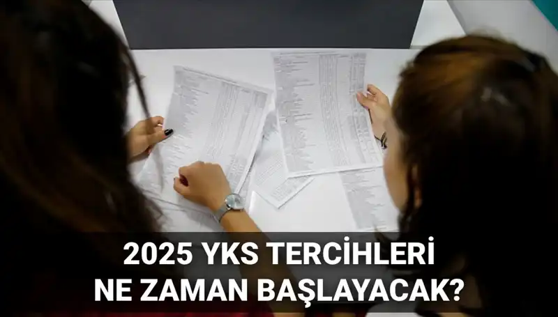 2025 YKS Üniversite Tercih Tarihleri Açıklandı: ÖSYM'nin Kılavuzu Yolda mı?