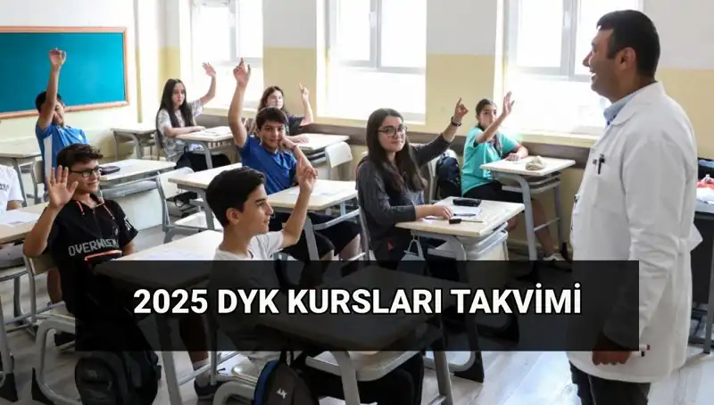 DYK Kurs Takvimi 2025: Yaz Dönemi için Beklentiler ve Detaylar
