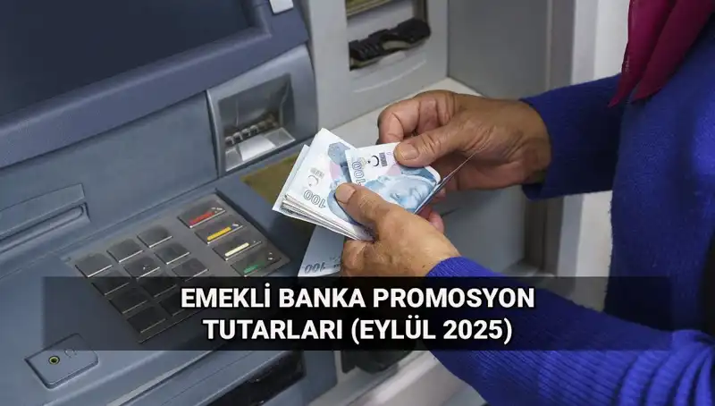 Emekli Banka Promosyonları 2025: Yeni Tutarlar Neler?
