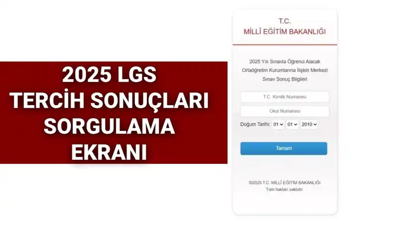 2025 LGS Tercih Sonuçları: MEB Açıklama Tarihi ve Sorgulama Bilgileri!